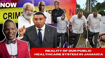 Dr. Paul Wright Talks the Reality of our Public Healthcare System in Jamaica