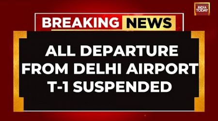 All Departure From Delhi Airport T1 Suspended | Medical Help Offered To Injured: Delhi Airport