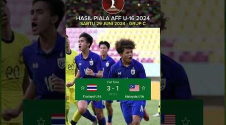 Hasil Piala AFF U16 2024 Hari Ini - THAILAND vs MALAYSIA