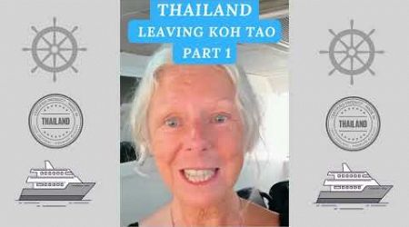 THAILAND: LEAVING KOH TAO BY FERRY VIA KOH PHANGAN AND KOH SAMUI TO SURAT THANI #travel #thailand