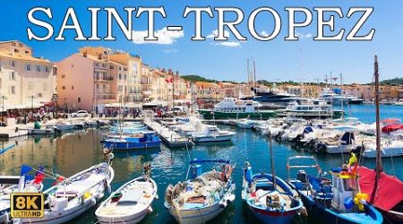SAINT TROPEZ FRANCE - Harbor Walking Tour With Beautiful Yachts @ Côte d&#39;Azur France 8K