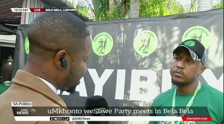 SA Politics | uMkhonto weSizwe Party meets in Bela Bela