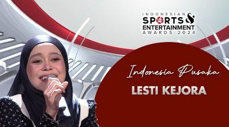BEGITU INDAH! Lesti Kejora - Indonesia Pusaka | INDONESIAN SPORTS ENTERTAINMENT AWARDS 2024