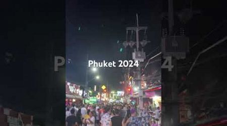 Phuket June 2024