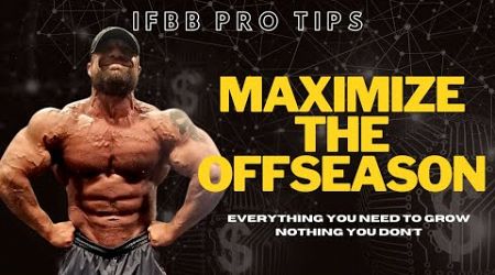 How To Gain The Most Amount Of Muscle In The Offseason | Medical Doctor &amp; IFBB Pros Experience