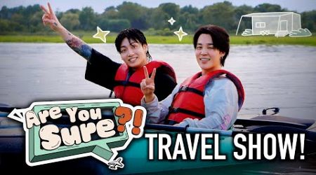Jimin &amp; Jungkook &#39;Are You Sure?!&#39; Travel Variety Show! | BTS 방탄소년단 2024