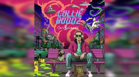 Collie Buddz - &#39;Own Business&#39; (Official Audio)