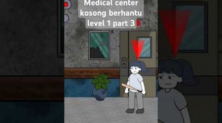 Medical center kosong berhantu level 1 part 3 game horor seru @DasiGantung #games #gamehantu