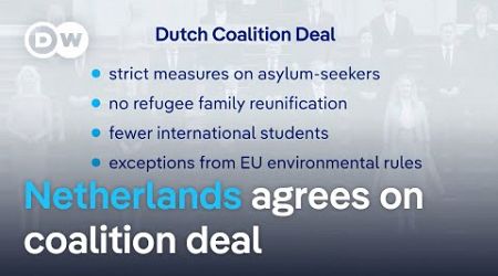 Netherlands new coalition government: On a collision course with the EU? | DW News