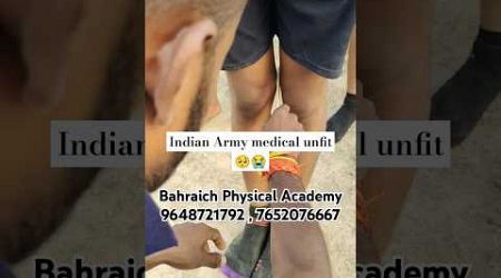 Indian Army medical unfit 