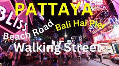 Pattaya Thailand What&#39;s Happening Now Walking Street, Bali Hai Pier, &amp; Beach Road