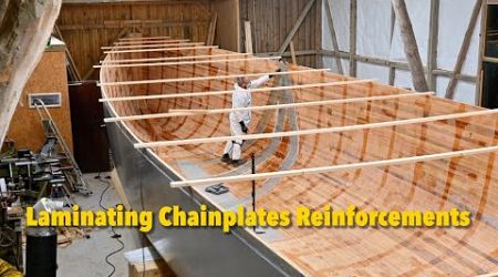 Laminating Chainplate Reinforcements - Ep. 401