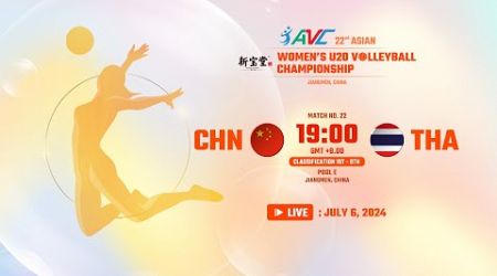 [ LIVE ] CHINA VS THAILAND : 22nd Asian Women&#39;s U20 Volleyball Championship
