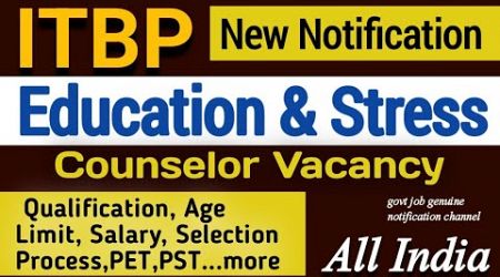 ITBP HC education and stress counselor 2024 | ITBP new vacancy 2024 | head constable|