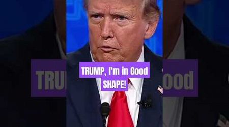 TRUMP, I&#39;m in Good SHAPE! #usa #uselection #politics #america #trump #biden #viral #viralvideo #maga