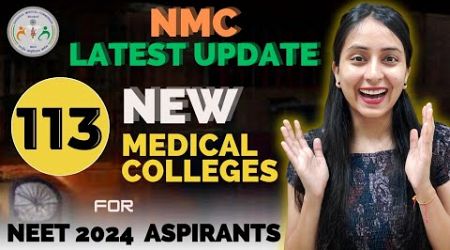 NMC Latest Update | New Medical Colleges for NEET 2024 #neet #neet2024 #update