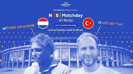NOS Matchday: Nederland - Turkije voorbeschouwing 