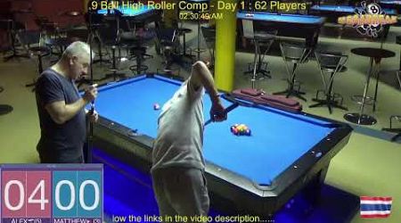 9 Ball High Roller Competition - Day 1 : 06/07/24