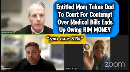 Entitled Mom Takes Dad To Family Court For Contempt Over Medical Bills Ends Up Owing HIM MONEY