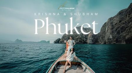 PHUKET - Cinematic Wedding Teaser 2024 | KRISHNA x SHUBHAM | Photokalakar