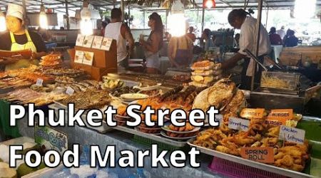Thailand Phuket Street | Food Market | Sea Food | Non-vegetarian Food Market | Fish Market | Bangkok