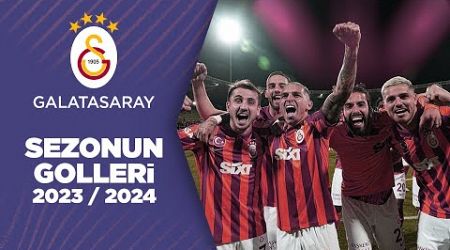 Galatasaray&#39;ın 2023/24 Sezonu Tüm Golleri | Trendyol Süper Lig