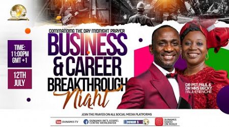MID-NIGHT PRAYER COMMANDING THE DAY- BUSINESS AND CAREER BREAKTHROUGH NIGHT. 12-07-2024