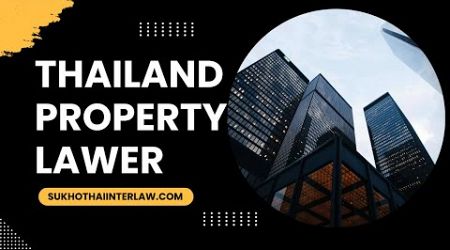 Property Lawyer Koh Samui - Thailand Property Lawyer