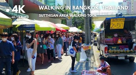 [4K UHD] Walking around Vibrant Sutthisan Area in​ Bangkok at Lunchtime