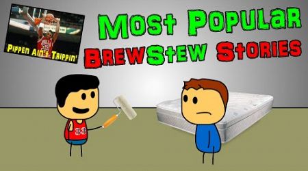 Most Popular Brewstew Stories - 2 Hours