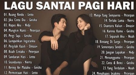 LAGU POP INDONESIA TERBARU &amp; TERPOPULER 2024 | TOP HITS LAGU TERBAIK SAAT INI |RUANG RINDU