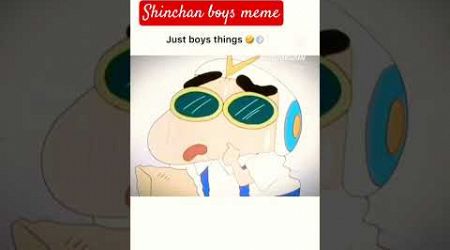 Shinchan Boys Meme #shorts #trends #shinchanfunnyepisode #shinchanlover #trending #boysmemes