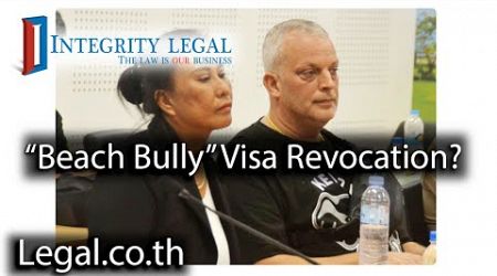 &quot;Beach Bully&quot; Case &quot;Being Closely Watched Not Only In Thailand&quot;?