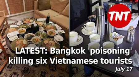 Latest in the Bangkok &#39;poisoning&#39; of six tourists, you CAN extend 60 day visit - July 17