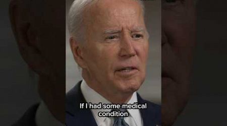 Biden says he would rethink running if he had a &#39;medical condition&#39;