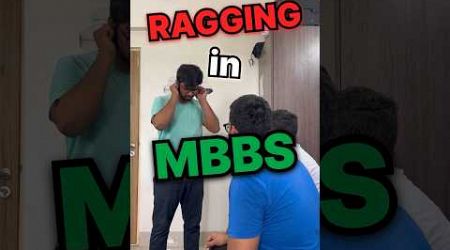 Ragging in medical college 