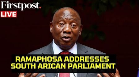 LIVE: South African President Cyril Ramaphosa Lays Down New Government&#39;s Plans