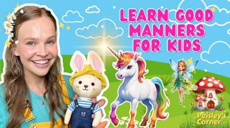 Preschool Learning - Learn Good Manners for Kids | Videos for Toddlers | Educational Videos for Kids