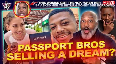 The Face Of Passport Bros Auston Holleman, Says Passport Bros Are Selling Men A Dream | The ICK