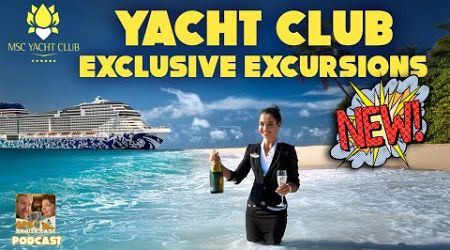 New Yacht Club Excursions