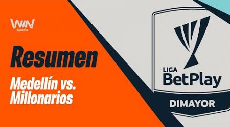 Medellín vs. Millonarios (resumen y goles) | Liga BetPlay Dimayor 2024- 2 | Fecha 1