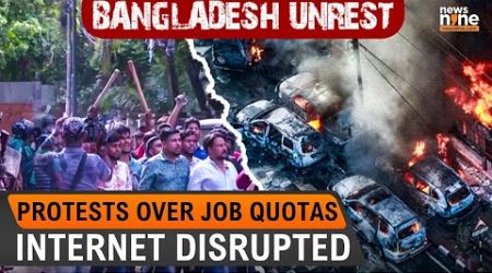 Protests rock Bangladesh streets over job quotas; internet disrupted; students vs govt clash | News9