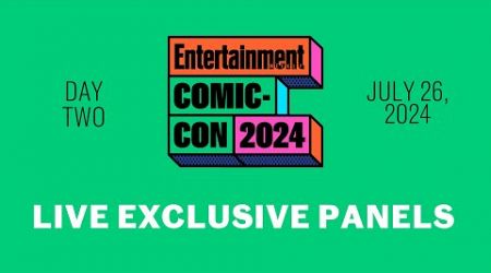 LIVE at San Diego Comic-Con: Day 2 Panels | SDCC 2024 | Entertainment Weekly