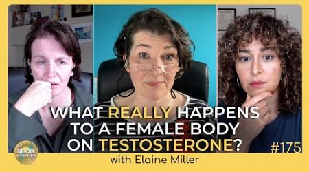 How &quot;Gender Medicine&quot; is Destroying Female Bodies with Elaine Miller | Episode 175