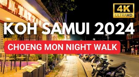How is Nightlife in Choeng Mon, Koh Samui in 2024? 