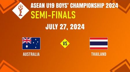 [ LIVESCORE ] Australia vs Thailand | ASEAN U19 Boys&#39; Championship 2024.