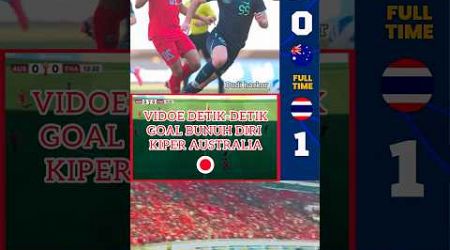 Detik-detik gol bunuh diri Australia yang loloskan Thailand ke final AFF U-19 #shorts #aff2024
