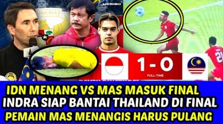IDN MENANG VS MALAYSIA 1-0 MASUK FINAL SIAP BANTAI THAILAND INDRA SJAFRI• MALAYSIA MENANGIS