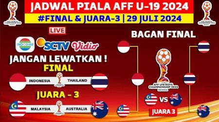 Jadwal Final AFF U 19 2024 - Indonesia vs Thailand - Malaysia vs Australia - Piala AFF U19 2024
