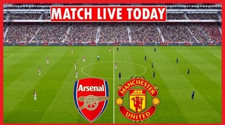 Arsenal x Manchester United LIVE - International Match Friendly 2024 - Mtach Live Today All Goals
